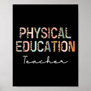 Leopard Pe Teacher Ck To School Physical Education Poster