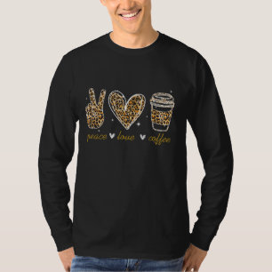 Leopard Peace Love Coffee Lovers Hippie Gifts T-Shirt