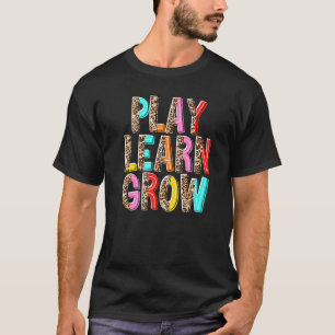 Leopard Play Learn Grow Teacher Life Back To Scho T-Shirt