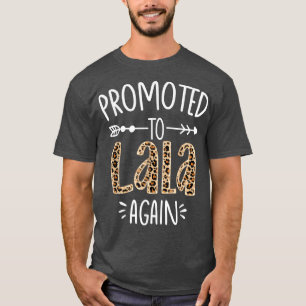 Leopard Pregnancy Announcement Soon To Be Lala Aga T-Shirt