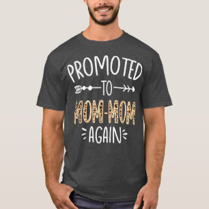 Leopard Pregnancy Announcement Soon To Be MomMom A T-Shirt