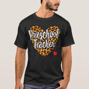 Leopard Preschool Teacher Back School Daycare Appr T-Shirt