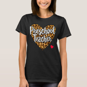 Leopard Preschool Teacher Back School Daycare Appr T-Shirt