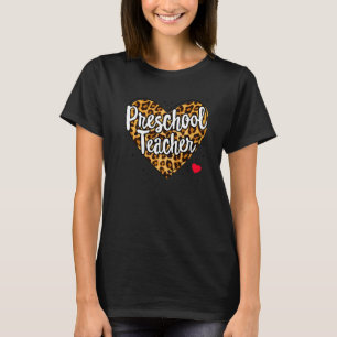 Leopard Preschool Teacher Back School Daycare Appr T-Shirt