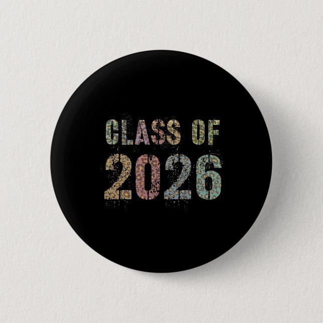 Leopard Print Cl Of 2026 Future Graduation Goodbye 6 Cm Round Badge (Front)
