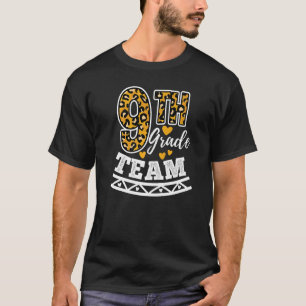 Leopard Print Ninth Grade Teacher 9th Grade Team T-Shirt