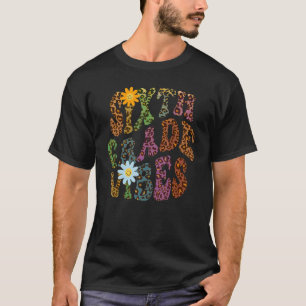 Leopard Print SIXTH GRADE VIBES Teacher Peace Love T-Shirt