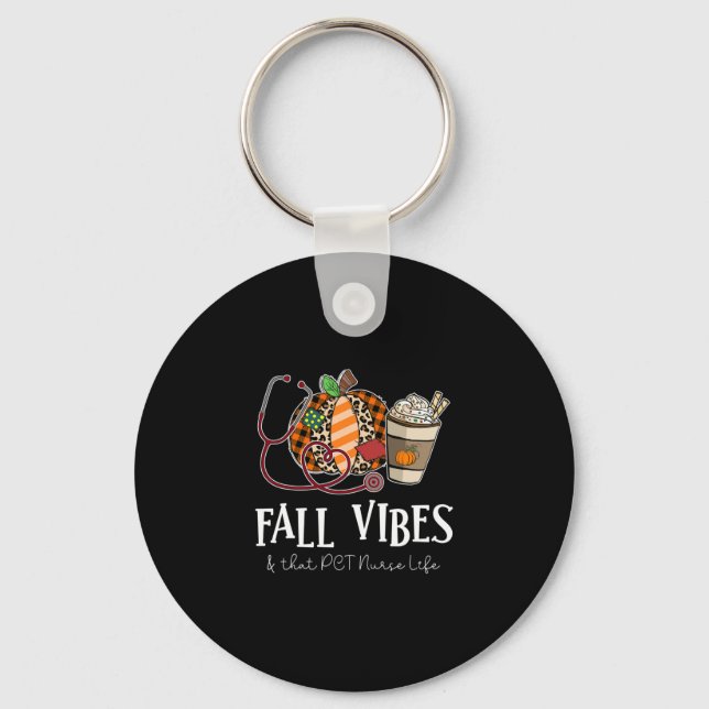 Leopard Pumpkin Fall Vibes And That Pct Nurse Life Key Ring (Front)