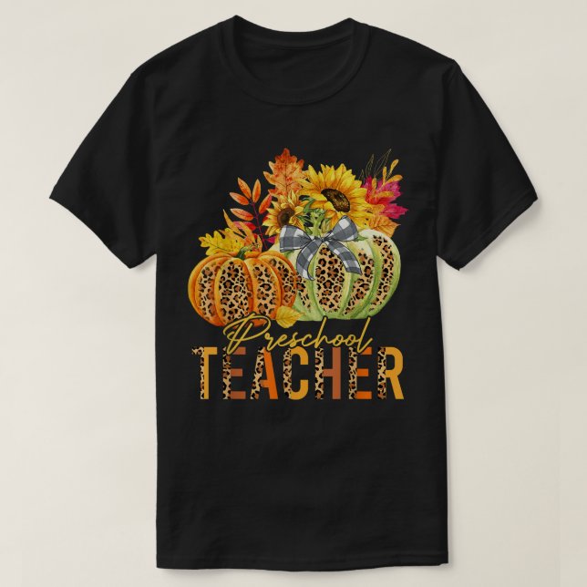 Leopard Pumpkins Preschool Teacher Fall Autumn Tha T-Shirt (Design Front)