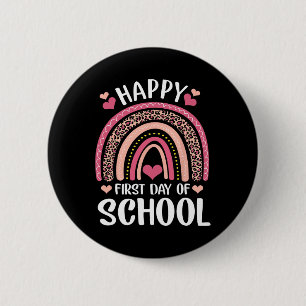 Leopard Rainbow Happy First Day Of School Teacher  6 Cm Round Badge