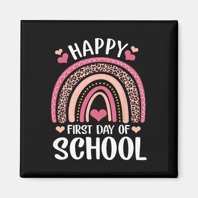 Leopard Rainbow Happy First Day Of School Teacher  Magnet (Front)