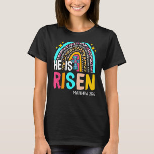 Leopard Rainbow He Is Risen Jesus Christian Happy T-Shirt