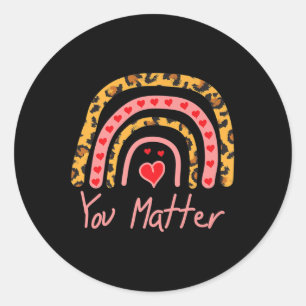Leopard Rainbow Positive Message Suicide Preventio Classic Round Sticker