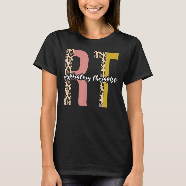 Leopard Respiratory Therapy Rt Therapist Funny Rt  T-Shirt (Front)