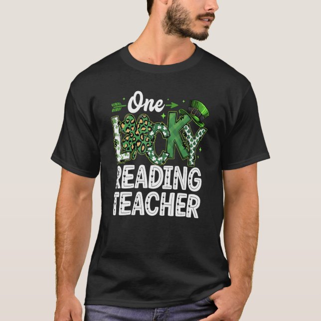Leopard Shamrock One Lucky Reading Teacher St. Pat T-Shirt (Front)