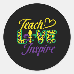 Leopard Teach Love Inspire Mardi Gras Teacher  Classic Round Sticker