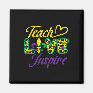 Leopard Teach Love Inspire Mardi Gras Teacher Magnet