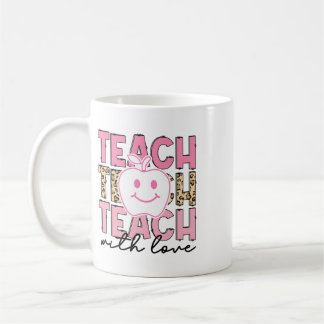 Leopard Teacher Appreciation Teach With Love Teach Coffee Mug