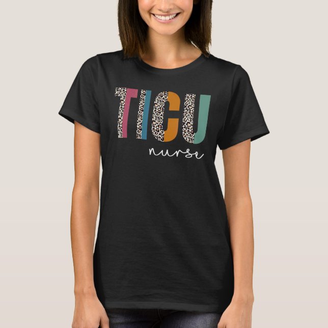 Leopard Ticu Nurse Tee Trauma Intensive Care Unit (Front)