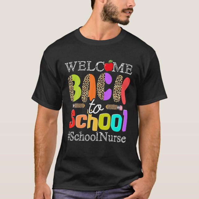 Leopard Welcome Back To School Nurse Funny Job Mat T-Shirt (Front)