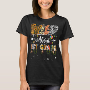 Leopard Wild About 1st Grade Back To School Safari T-Shirt