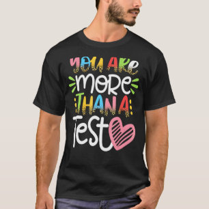 Leopard You Are More Than A Test Score Teacher Tes T-Shirt
