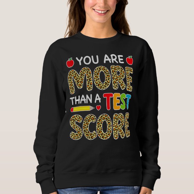 Leopard You Are More Than A Test Score Tee Teacher (Front)