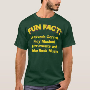 Leopards Can't Make Rock Music Funny Animal Pun Hu T-Shirt