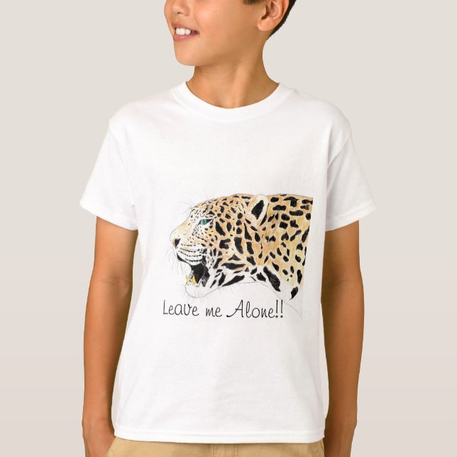 Lepord Leave me Alone!! T-shirt (Front)
