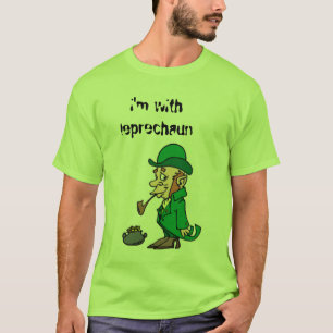 leprechaun, i'm with leprechaun T-Shirt