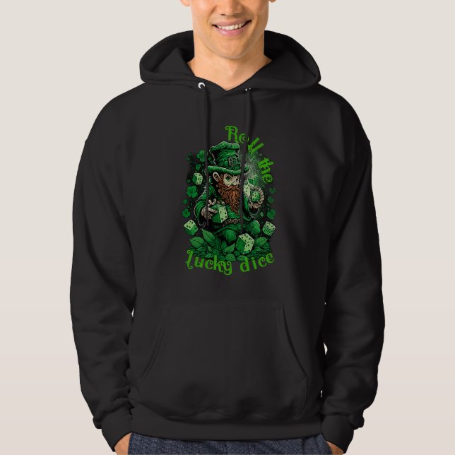Leprechaun lucky dice casino St Patricks day Hoodie (Front)