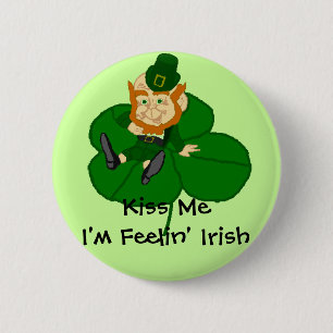 Leprechaun Shamrock - Kiss Me I'm Feelin Irish Pin