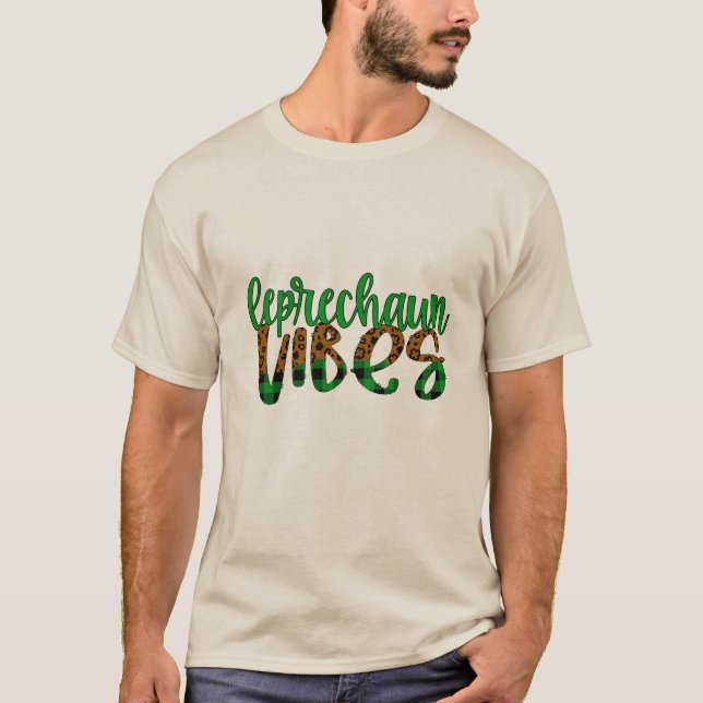 Leprechaun vibes T-Shirt (Front)