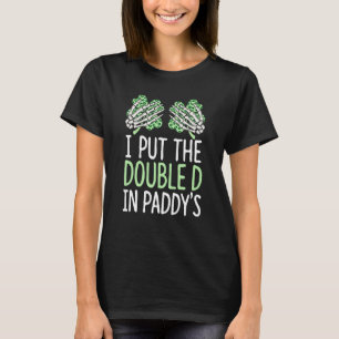 Leprechauns made me do it T-Shirt