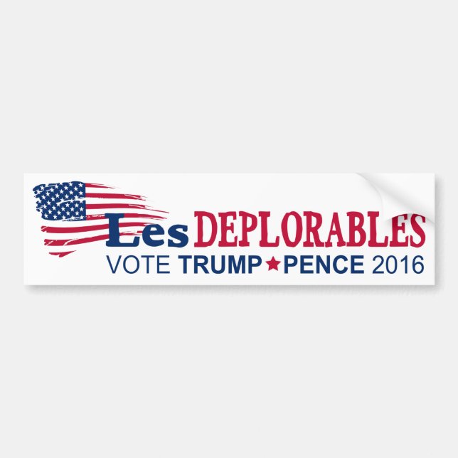 Les Deplorables - Trump Pence 2016 Bumper Sticker (Front)