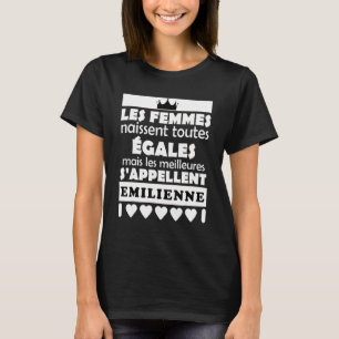 les femmes nait tous égales les mieux EMILIENNE T-Shirt