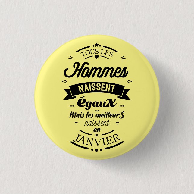Les meilleurs naissent en Janvier 3 Cm Round Badge (Front)