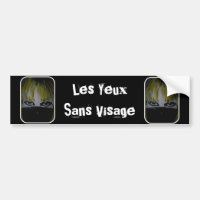 'Les Yeux Sans Visage' Bumper Sticker
