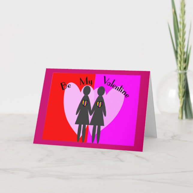 Lesbian "Be my Valentine"-Cards & Gifts Holiday Card (Front)
