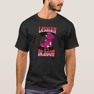 Lesbian Dragon Lgbtq Mythical Gay Lesbian Pride Fl T-Shirt
