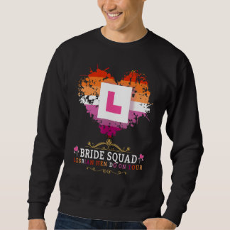 Lesbian Hen Do Outfits For Women & Group Hen Night Sweatshirt