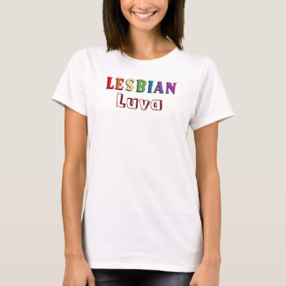 Lesbian Luva T-Shirt