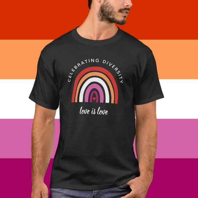 Lesbian Pride Celebrating Diversity Love Is Love T-Shirt (Creator Uploaded)