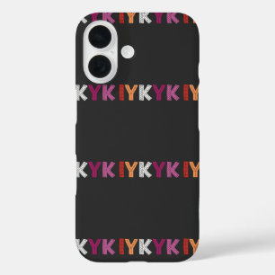 Lesbian Pride IYKYK iPhone 16 Case