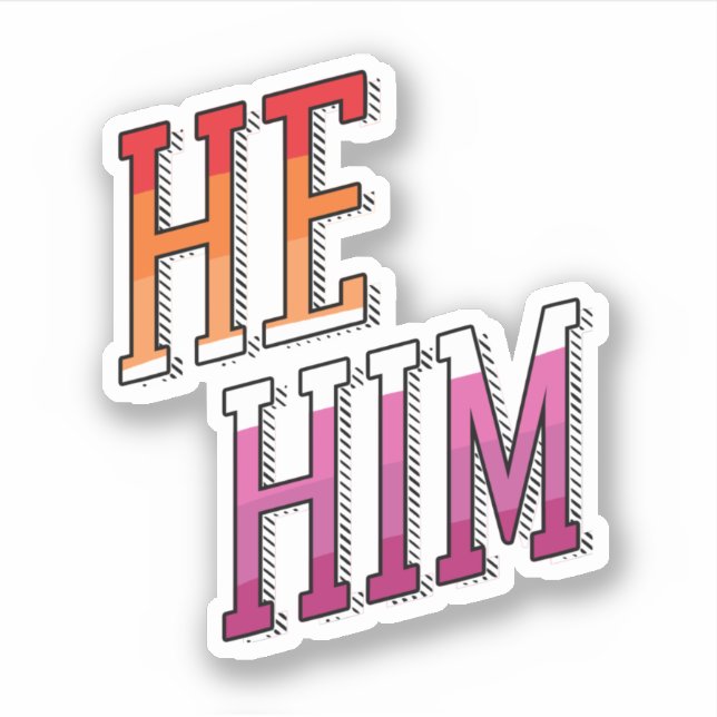 Lesbian Pronouns He Him (Front)