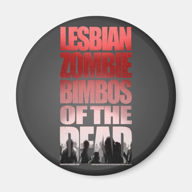 Lesbian Zombie Bimbos Of The Dead Magnet (Front)