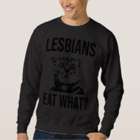 Lesbians Eat What Cat Face Adult Joke Lgbt