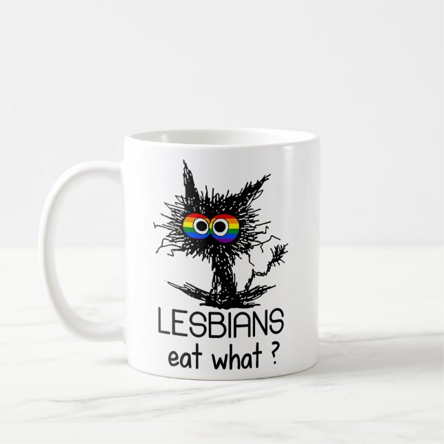 Lesbians Eat What Cat Funny Humour Pun LGBTQ Pride Coffee Mug (Left)