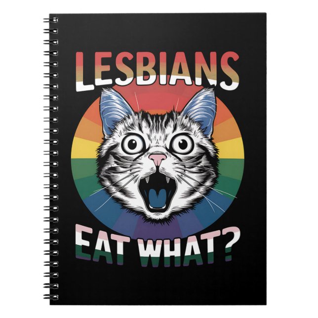 Lesbians Eat What Cat Humour LGBTQ Pride Flag  Notebook (Front)