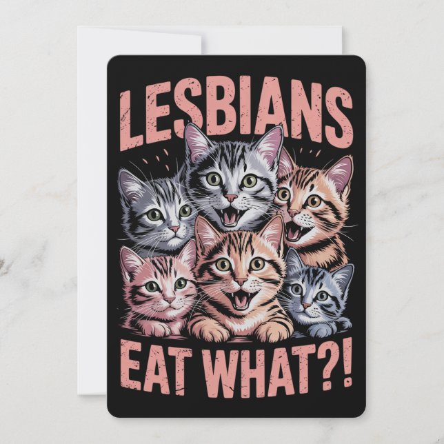 Lesbians Eat What Funny Cat Lesbian LGBTQ Pride Invitation (Front)